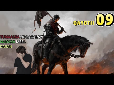 WIIL KII TUMAALKA PART 9 | KINGDOM COME DELIVERANCE AF-SOMALI