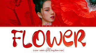 JISOO FLOWER Lyrics (지수 꽃 가사) (Color Coded Lyrics)