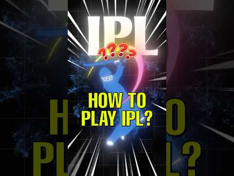 How to Play in IPL? #ipl #cricket #howto