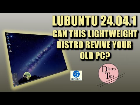 LUBUNTU 24.04.1: CAN THIS LIGHTWEIGHT DISTRO REVIVE YOUR OLD PC?