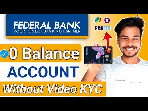 Without Video KYC | federal bank account opening online 2024 | federal bank account opening 2024 |