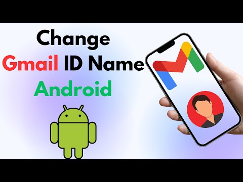 How to Change Gmail ID Name in Mobile | How to Change Gmail ID Name in Android Phone