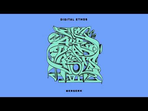 Digital Ethos - Berserk