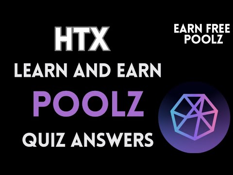 HTX Learn And Earn | POOLZ Quiz Answers | Earn Free USDT | Crypto Loot