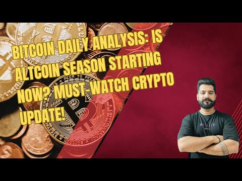 Bitcoin Daily Analysis: Is Altcoin Season Starting Now? Must-Watch Crypto Update!