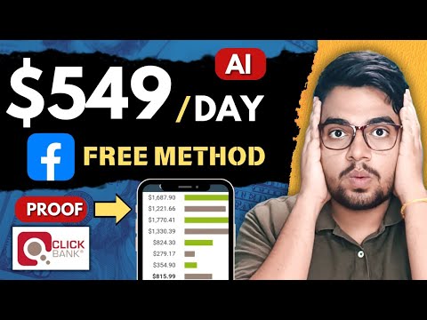 Facebook $549/Day FREE Using Affiliate Marketing 2024 | ClickBank For Beginners In (Hindi)