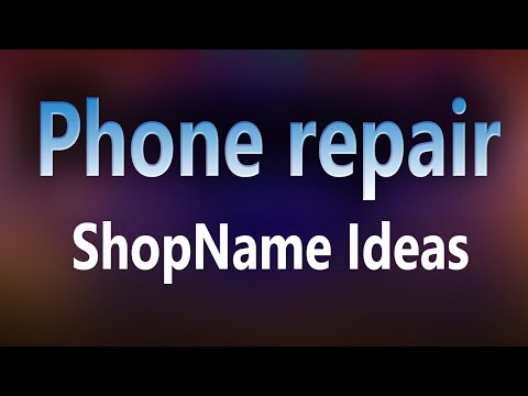 Cell Phone Repair Business  Name Ideas | Smart phone fix shop name. Mobile phone repair center name.