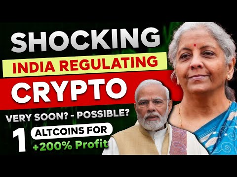 🛑 BREAKING : India Regulating Crypto - Possible in 2025? | 1 Altcoin for +200% Profit | Bitcoin Pump