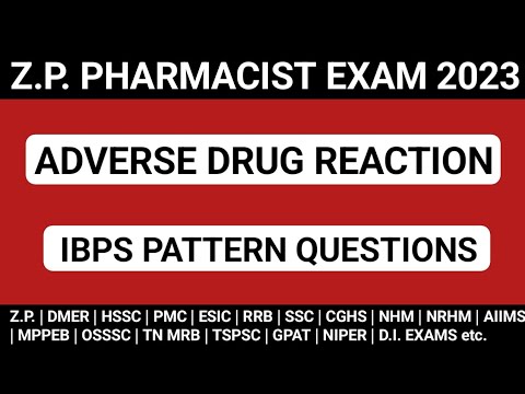 ADVERSE DRUG REACTION MCQS | ZP PHARMACIST IBPS PATTERN QUESTIONS | OSSSC PHARMACIST