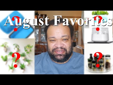 My 5 August Favorites