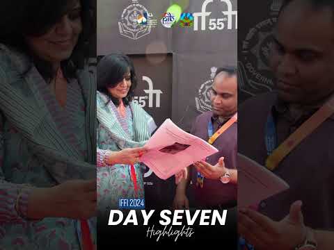 IFFI 2024 | Day 7 Highlights! 🎬✨