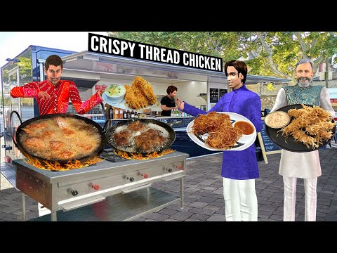 Crispy Thread Chicken Recipe Street Food Fried Chicken Hindi Kahani Moral Stories Funny Comedy Video