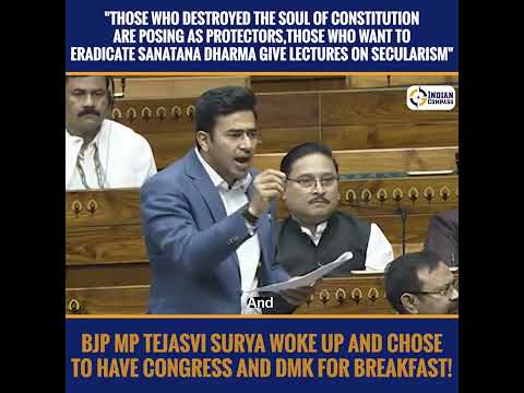 Tejasvi Surya roasts Congress-DMK exposing their past sins.