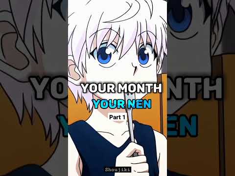 Your Month Your Nen | Part 1 #hxh #anime