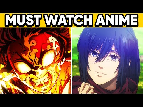 12 Anime You NEED To Watch Before You Die