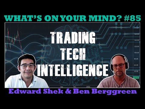 WOYM Ep85 Trading Tech Intelligence