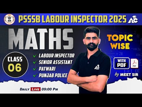 PSSSB Labour Inspector 2025, Senior Assistant, Patwari, Punjab Police | Maths Class | By Meet Sir #6