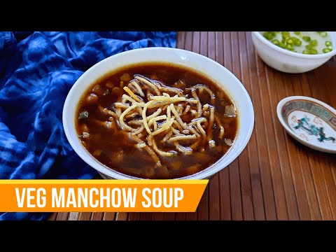 Veg Manchow Soup Recipe | Easy Soup Recipe with Fried Noodles