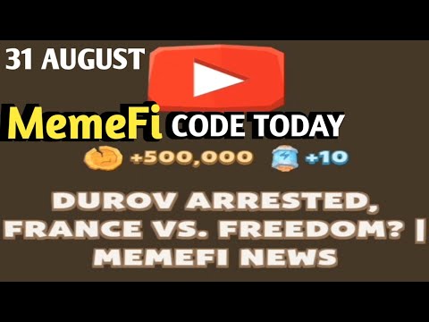 DUROV ARRESTED FRANCE VS FREEDOM? MEMEFI NEWS | MEMEFI VIDEO CODE | MEMEFI CODE DUROV ARRESTED