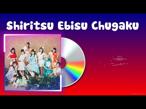 Shiritsu Ebisu Chugaku Top 10 Popular song ~ Shiritsu Ebisu Chugaku 2024 MIX