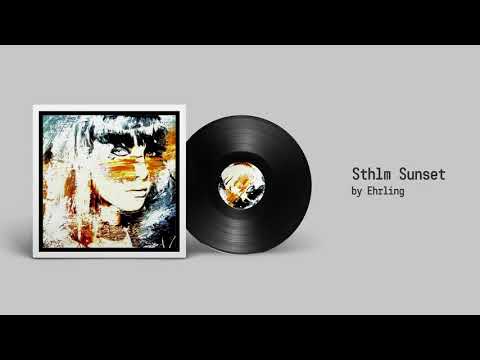 Ehrling - Sthlm Sunset