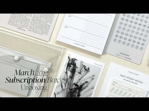 March '22 Penspiration and Planning + Stationery Box Unboxing | Cloth & Paper