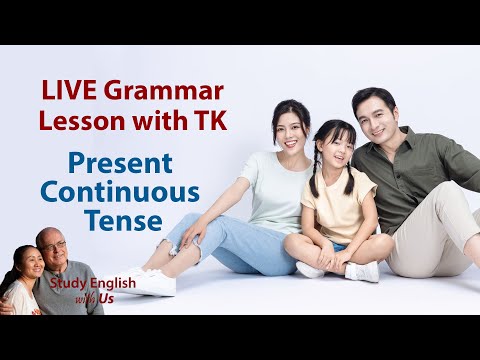 Live Grammar Lesson on the Present Continuous Tense