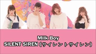 SILENT SIREN – Milk Boy (Sub Español + Romaji + Kanji)