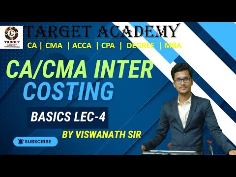 CA CMA INTER G1 NEW BATCH COSTING BASICS LEC-4#ca #cma #cainter #cmainter #caclasses#education#exam