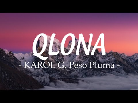 QLONA - KAROL G, Peso Pluma