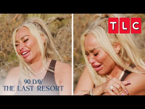 Stacy Has a Break Down | 90 Day Fiancé: The Last Resort | TLC