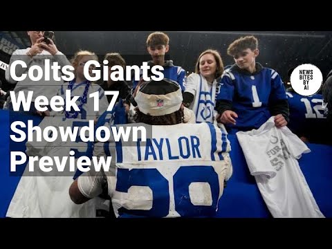 Colts vs Giants Week 17 Preview: How to Watch