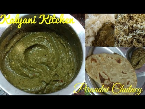 Pirandai Thuvaiyal | Veldt Grape Chutney Recipe Video | Kalyani Kitchen#7