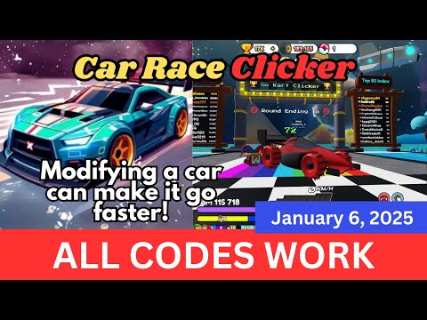 *ALL Codes Work* Car Race Clicker ROBLOX, January 6, 2025