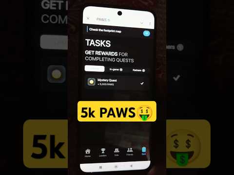 Paws New 5k Task Mystery Quest । Paws 5k Quest Update । Paws Mystery Quest