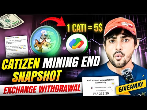 Catizen Mining End🤩 $CATI Snapshot 📸|| Catizen Listing Price $5 || Catizen Airdrop Update Withdrawal