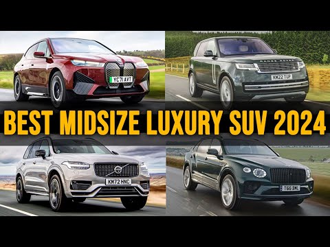 2024's Best Midsize Luxury SUVs - Elevate Your Driving Experience!