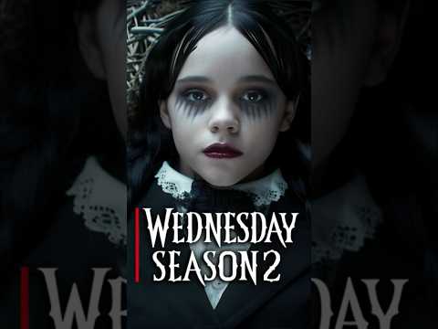 WEDNESDAY Season 2 #shorts #wednesday #wednesdayseason2 #jennaortega