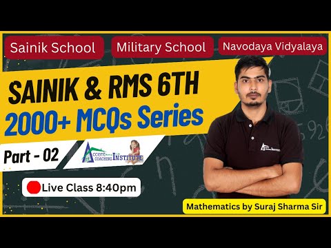 Sainik School Coaching 6 Math Preparation | Military School & Navodaya Vidyalaya 2000 MCqs part 2