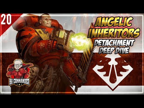 Angelic Inheritors - Detachment Deep Dive (Grotmas 2024)