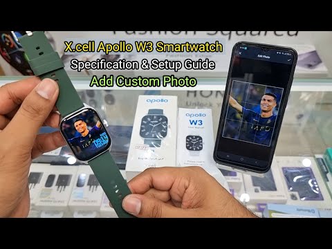 Xcell Apollo W3 Smartwatch Unboxing | Features & Connection Guide | Add Custom Wallpaper