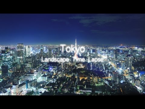 Landscape TimeLapse #03 Tokyo Hyperlapse 4K