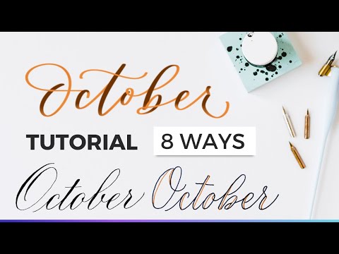 How To Write October In Calligraphy + Hand Lettering #calligraphytutorial #october