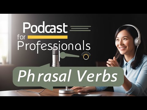 Phrasal verbs | 12 Common Phrasal Verbs | You can use every day |