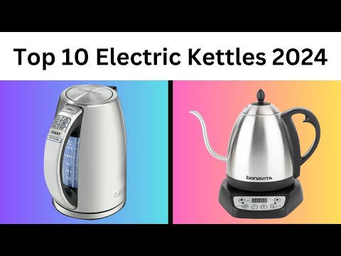 Top 10 Electric Kettles 2024 !