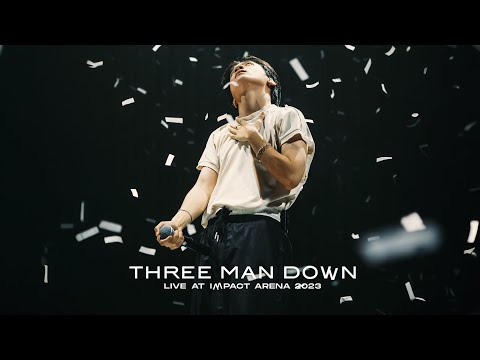 วิธีไม่เสียใจ - Three Man Down Live At Impact Arena 2023