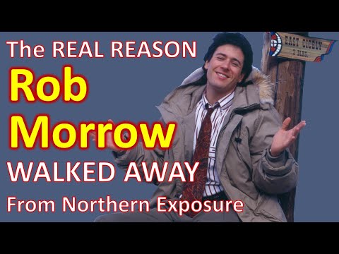 The REAL REASON Rob Morrow walked away from NORTHERN EXPOSURE!