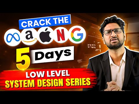 System Design - Introduction | Day 0 | 5 Days Low Level System Design Challenge