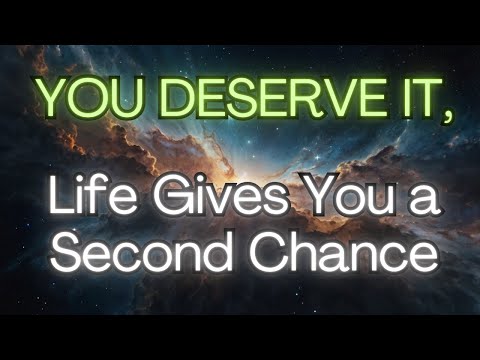 ❤️YOU DESERVE IT, Life Gives You a Second Chance {Angel Messages}✨