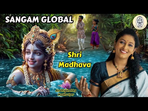 Shri Madhava | An original from Madhu Iyer | Krishna Janmashtami Song| #lordkrishna #krishnasongs